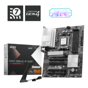 BOARD MSI PRO B840 - P WIFI AM5 DDR5 RYZEN AMD 7000